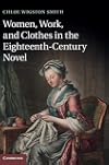 Women, Work, and Clothes in the Eighteenth-Century Novel