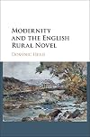 Modernity and the English rural novel