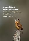 Animal vocal communication : assessment and management roles