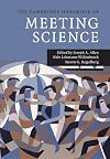 The Cambridge Handbook of Meeting Science (Cambridge Handbooks in Psychology)