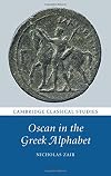 Oscan in the Greek Alphabet (Cambridge Classical Studies)