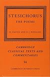 Stesichorus: The Poems (Cambridge Classical Texts and Commentaries)