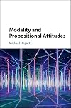 Modality and propositional attitudes