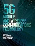 5g Mobile And Wireless Communications Technology