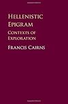 Hellenistic epigram : contexts of exploration