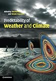 Predictability Of Weather And Climate