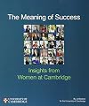 The Meaning of Success: Insights from Women at Cambridge