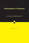 Philosophical Traditions: Volume 74 (Royal Institute of Philosophy Supplements)