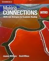 Making Connections Intro : Skills and Strategies for Academic Reading