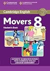 Cambridge English Young Learners 8 Movers Student's Book: Authentic Examination Papers from Cambridge English Language Assessment