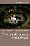 The Cambridge Introduction to Theatre and Literature of the Absurd (Cambridge Introductions to Literature)