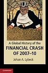 A Global History of the Financial Crash of 2007-10