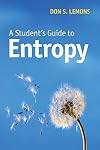 A Student's Guide to Entropy
