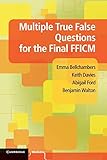 Multiple True False Questions For The Final Fficm