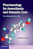 Pharmacology For Anaesthesia And Intensive Care