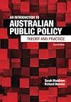 An Introduction to Australian Public Policy: Theory and Practice