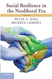 Social Resilience In The Neoliberal Era