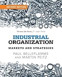 Industrial Organization Markets And Strategies
