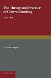 Theory and practice of central banking