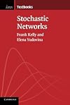 Stochastic Networks (Institute of Mathematical Statistics Textbooks)