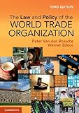 The Law And Policy Of The World Trade Organization Text Cases And Materials
