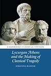 Lycurgan Athens and the making of classical tragedy