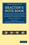 Bracton's Note Book: A Collection of Cases Decided in the King's Courts during the Reign of Henry the Third (Cambridge Library Collection - Medieval History)