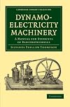 Dynamo-electric Machinery: A Manual for Students of Electrotechnics