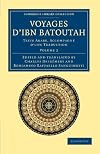 Voyages d'Ibn Batoutah: Texte Arabe, accompagn&eacute; d'une traduction (Cambridge Library Collection - Medieval History) (Volume 2)