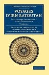 Voyages d'Ibn Batoutah: Texte Arabe, accompagn&eacute; d'une traduction (Cambridge Library Collection - Medieval History) (Volume 4)