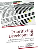 Prioritizing Development: A Cost Benefit Analysis of the United Nations' Sustainable Development Goals
