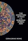The Invention of Race in the European Middle Ages