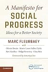 A Manifesto for Social Progress: Ideas for a Better Society