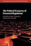The political economy of financial regulation