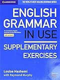 English Grammar In Use Supplementary Exercises Book With Answers To Accompany English Grammar In Use Fifth Edition