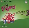 A2 Flyers 3 Audio CDs: Authentic Examination Papers
