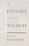 A History of the Talmud