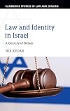 Mishpaṭ kaḥol-lavan : zehut u-mishpaṭ be-Yiśraʼel : meʼah shanim shel pulmus = Blue and white law : identity and law in Israel : a century-long polemic