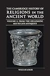 The Cambridge History of Religions in the Ancient World: Volume 2, From the Hellenistic Age to Late Antiquity