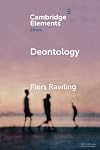 Deontology (Elements in Ethics)