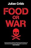 Food Or War