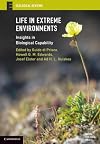 Life in Extreme Environments: Insights in Biological Capability