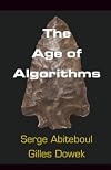 The Age of Algorithms