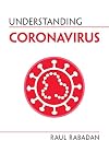 Understanding Coronavirus (Understanding Life)