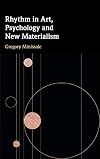 Rhythm in Art, Psychology and New Materialism