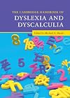 The Cambridge Handbook of Dyslexia and Dyscalculia (Cambridge Handbooks in Psychology)
