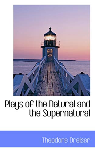Plays of the Natural and the Supernatural book cover