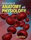 Introduction to Anatomy and Physiology