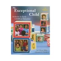 The Exceptional Child: Inclusion in Early Childhood Education