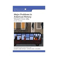 Major Problems in American History, Volume II